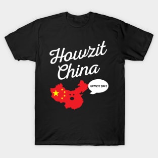 Howzit China Map South Africa Funny Dad Joke T-Shirt